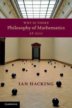 Why Is There Philosophy of Mathematics At All? (eBook, ePUB) - Hacking, Ian