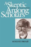 A Skeptic Among Scholars (eBook, ePUB)