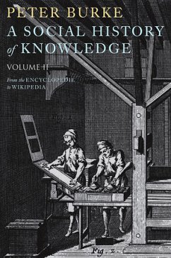 A Social History of Knowledge II (eBook, PDF) - Burke, Peter