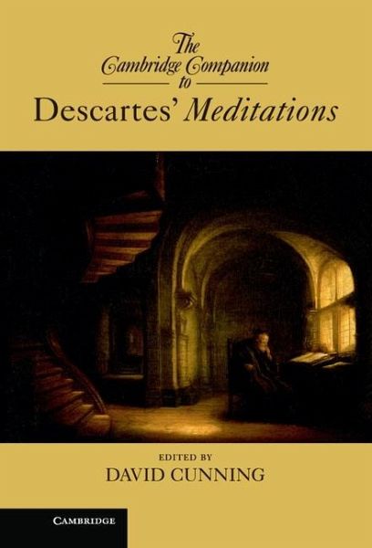 Cambridge Companion to Descartes' Meditations (eBook, ePUB) Cambridge Companion to Descartes' Meditations (eBook, ePUB)