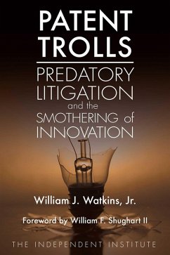 Patent Trolls (eBook, ePUB) - Watkins, William J.