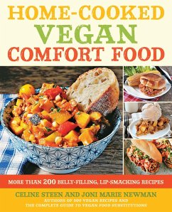 Home-Cooked Vegan Comfort Food (eBook, ePUB) - Steen, Celine; Newman, Joni Marie