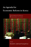 Agenda for Economic Reform in Korea (eBook, ePUB) Agenda for Economic Reform in Korea (eBook, ePUB)