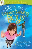 Girl's Guide to Understanding Boys (eBook, ePUB)