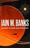 Against A Dark Background (eBook, ePUB)