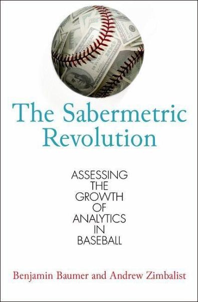 The Sabermetric Revolution (eBook, ePUB)