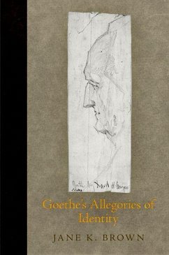 Goethe's Allegories of Identity (eBook, ePUB) - Brown, Jane K.