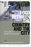 Food Between the Country and the City (eBook, ePUB)
