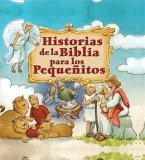 Historias de la Biblia para los Pequenitos (eBook, PDF)