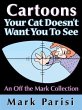 Cartoons Your Cat Doesn't Want You To... - Bild 1