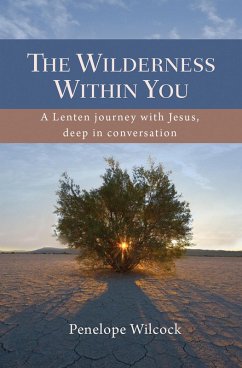 The Wilderness within You (eBook, ePUB) - Wilcock, Penelope