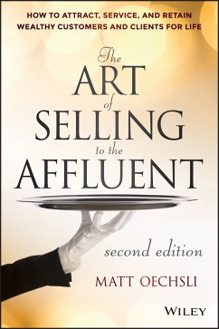 The Art of Selling to the Affluent (eBook, PDF) - Oechsli, Matt