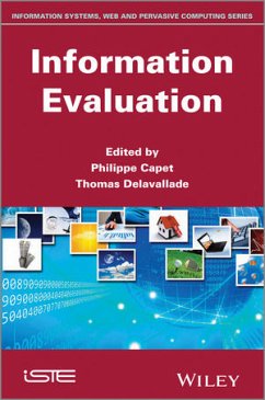 Information Evaluation (eBook, PDF) - Capet, Philippe; Delavallade, Thomas