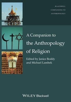 A Companion to the Anthropology of Religion (eBook, PDF)