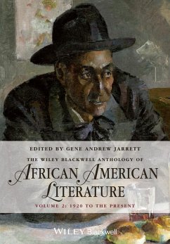 The Wiley Blackwell Anthology of African American Literature, Volume 2 (eBook, PDF)