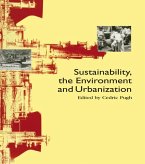 Sustainability the Environment and Urbanisation (eBook, PDF)