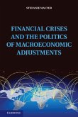 Financial Crises and the Politics of Macroeconomic Adjustments (eBook, PDF)