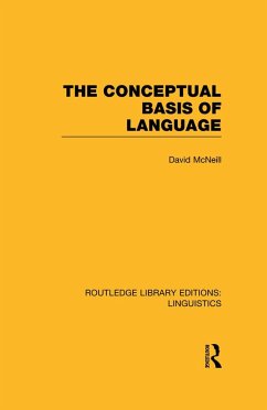 The Conceptual Basis of Language (RLE Linguistics A: General Linguistics) (eBook, ePUB) - Mcneill, David