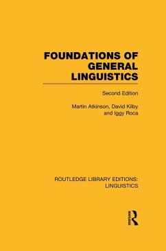 Cover Foundations of General Linguistics (RLE Linguistics A: General Linguistics) (eBook, ePUB)
