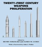 Twenty-First Century Weapons Proliferation (eBook, PDF)