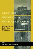 New Europe, New Germany, Old Foreign Policy? (eBook, PDF)