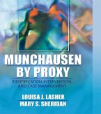 Munchausen by Proxy (eBook, ePUB)