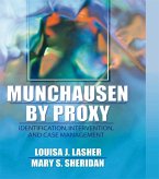 Munchausen by Proxy (eBook, ePUB) Munchausen by Proxy (eBook, ePUB)