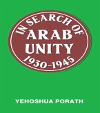 In Search of Arab Unity 1930-1945 (eBook, ePUB)