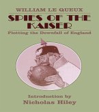 Spies of the Kaiser (eBook, ePUB)