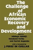 The Challenge of African Economic Recovery and Development (eBook, ePUB)