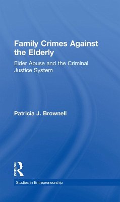 Family Crimes Against the Elderly (eBook, PDF) - Brownell, Patricia J.