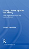 Family Crimes Against the Elderly (eBook, ePUB)