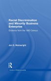 Racial Discrimination and Minority Business Enterprise (eBook, ePUB)