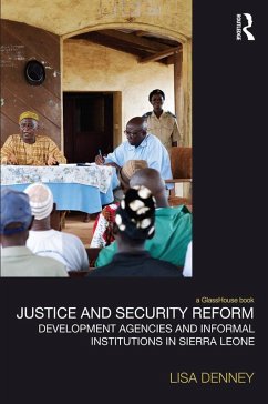 Justice and Security Reform (eBook, ePUB) - Denney, Lisa
