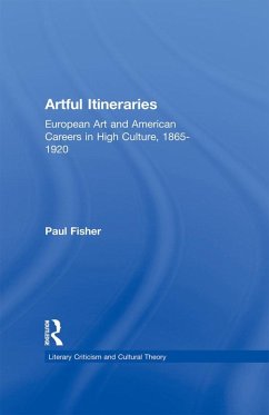 Artful Itineraries (eBook, PDF) - Fisher, Paul
