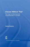 Clauses Without 'That' (eBook, ePUB)