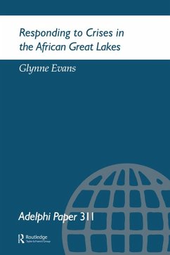 Responding to Crises in the African Great Lakes (eBook, ePUB) - Evans, G.