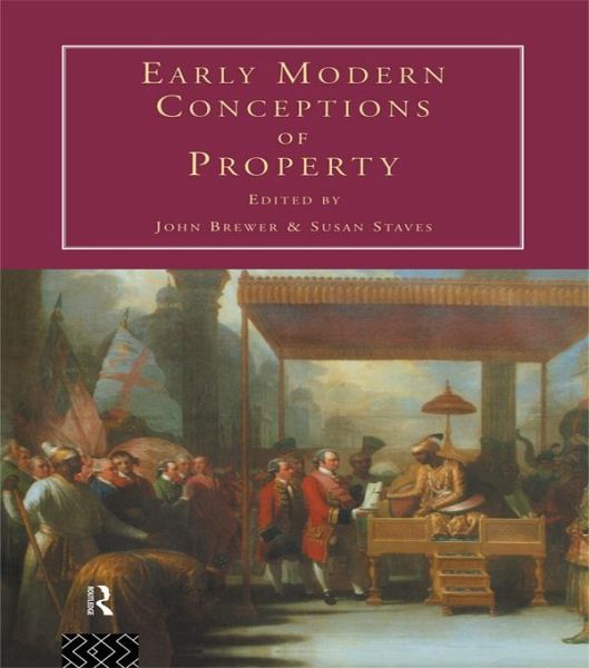 Early Modern Conceptions of Property (eBook, ePUB) Early Modern Conceptions of Property (eBook, ePUB)