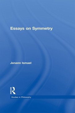 Essays on Symmetry (eBook, PDF) - Ismael, Jenann