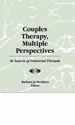 Couples Therapy, Multiple Perspectives (eBook, PDF) - Brothers, Barbara Jo