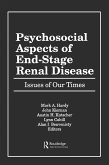 Psychosocial Aspects of End-Stage Renal Disease (eBook, PDF)
