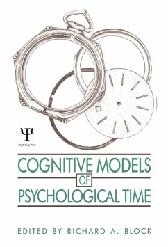 Cognitive Models of Psychological Time (eBook, ePUB)