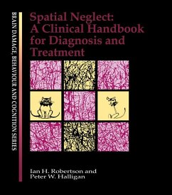 Spatial Neglect (eBook, ePUB) - Halligan, Peter W.; Robertson, Ian