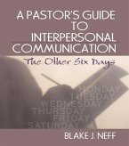 A Pastor's Guide to Interpersonal Communication (eBook, PDF)