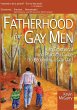 Fatherhood for Gay Men (eBook, ePUB) - Bild 1