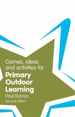 Cover Games, Ideas and Activities for Primary Outdoor Learning (eBook, PDF)