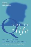 Quality of Life in Child and Adolescent Illness (eBook, ePUB)