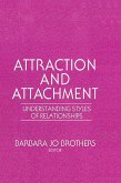Attraction and Attachment (eBook, ePUB)