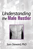 Understanding the Male Hustler (eBook, PDF)