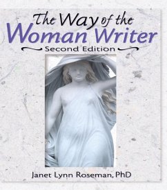 The Way of the Woman Writer (eBook, ePUB) - Roseman, Janet Lynn